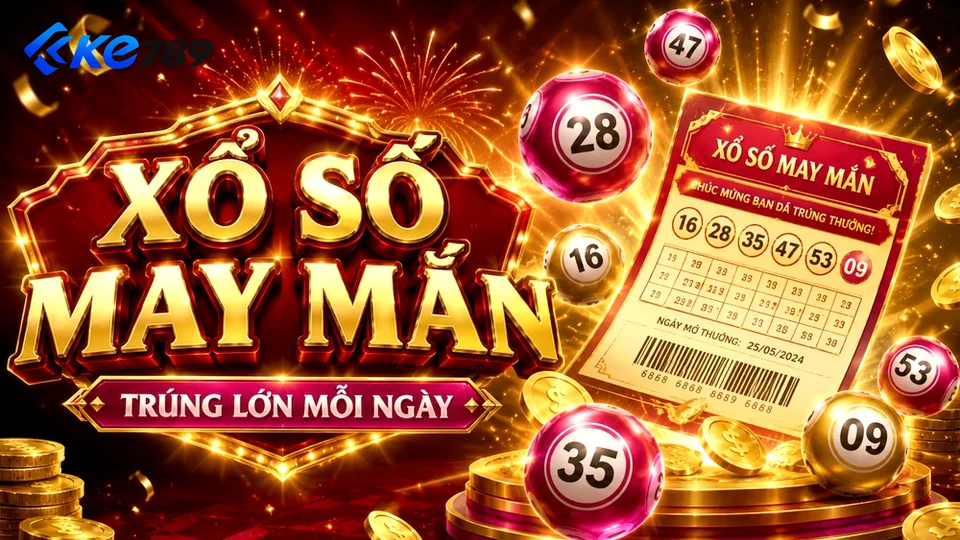 Xổ Số KE789 Tại ke789vn.win: Đọc Chi Tiết Giao Diện Vé Số Và Kết Quả Để Phân Biệt Thống Kê Lịch Sử Với Khả Năng Dự Đoán Tương Lai – Góc Kiểm Chứng Theo Tên Miền